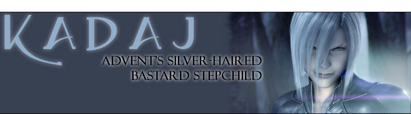 Kadaj, Advent's Silver-Haired Bastard Stepchild